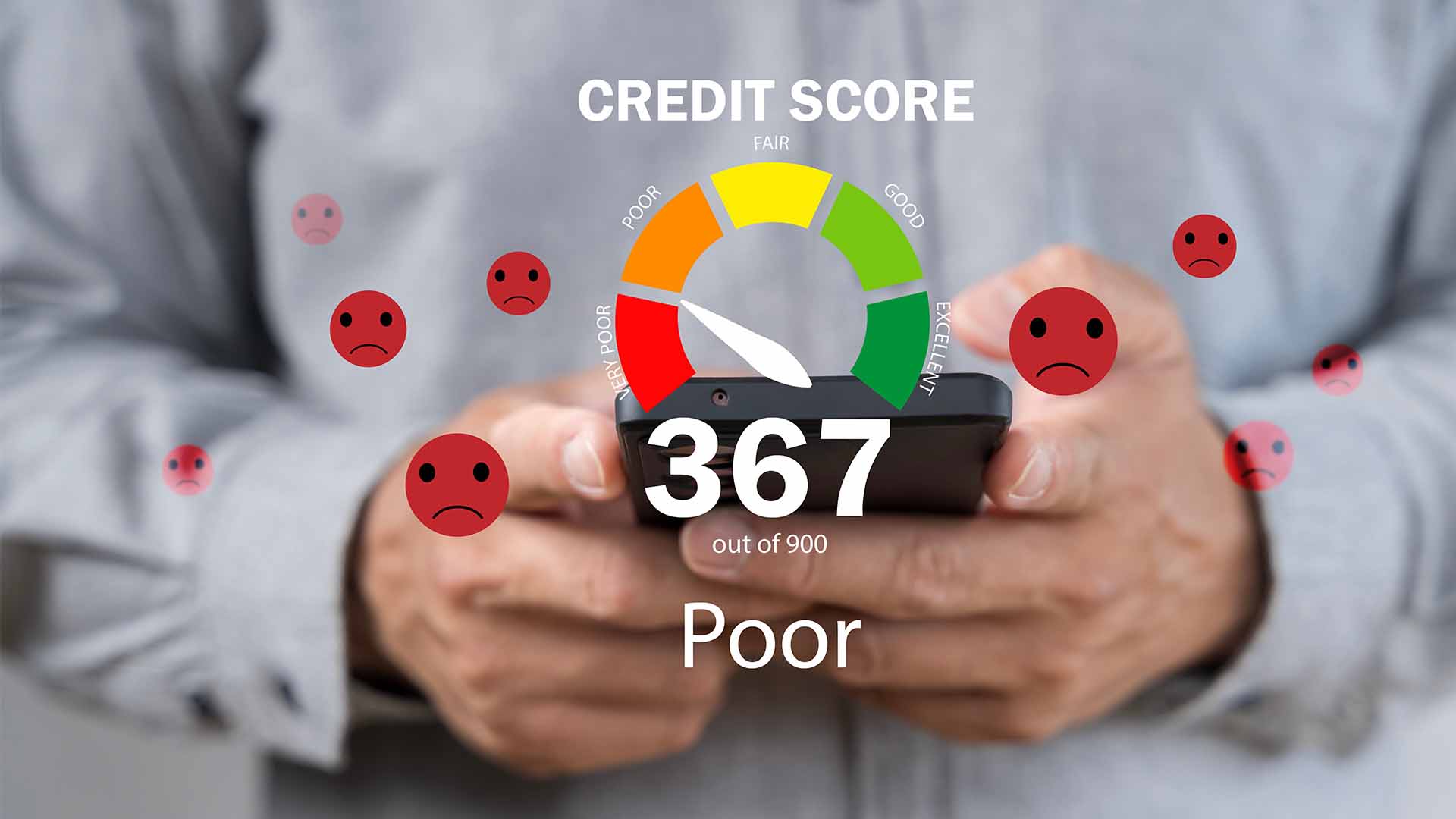 Poor Credit Score